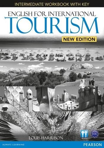 ENGLISH FOR INTERNATIONAL TOURISM INTERMEDIATE NEW EDITION WORKBOOK WITH KEY AND | 9781447923855 | DUBICKA, IWONNA | Llibreria La Gralla | Librería online de Granollers