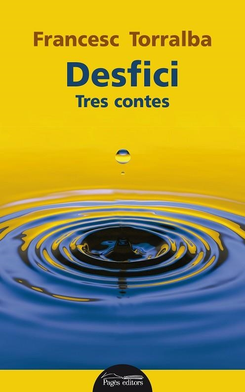 DESFICI | 9788499759142 | TORRALBA, FRANCESC | Llibreria La Gralla | Llibreria online de Granollers