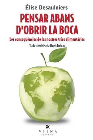 PENSAR ABANS D'OBRIR LA BOCA | 9788483309643 | DESAULNIERS, ELISE | Llibreria La Gralla | Llibreria online de Granollers