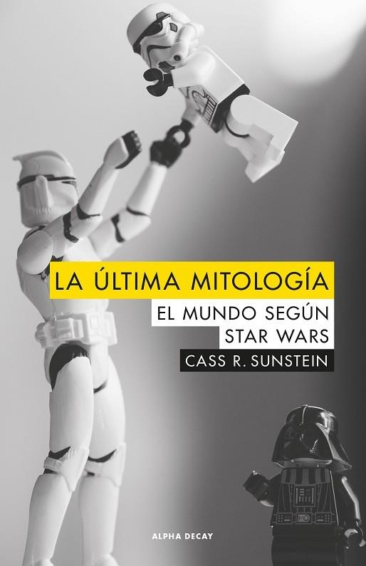 ULTIMA MITOLOGIA, LA  | 9788494742323 | SUNSTEIN, CASS R. | Llibreria La Gralla | Librería online de Granollers