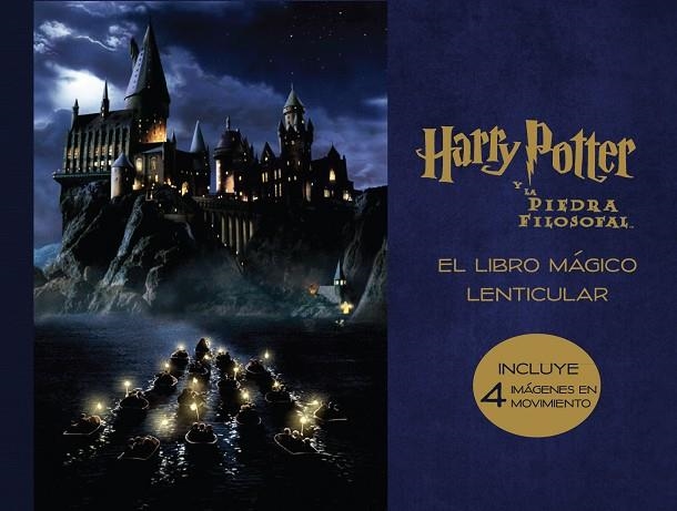 LIBRO MAGICO LENTICULAR DE HARRY POTTER Y LA PIEDRA FILOSOFAL, EL  | 9788893672573 | VVAA | Llibreria La Gralla | Librería online de Granollers