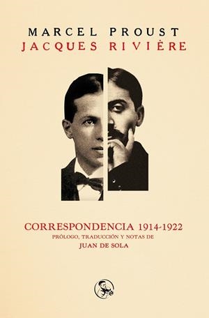 CORRESPONDENCIA 1914-1922 | 9788495291547 | PROSUT, MARCEL  ; RIVIERE, JAQUES | Llibreria La Gralla | Librería online de Granollers