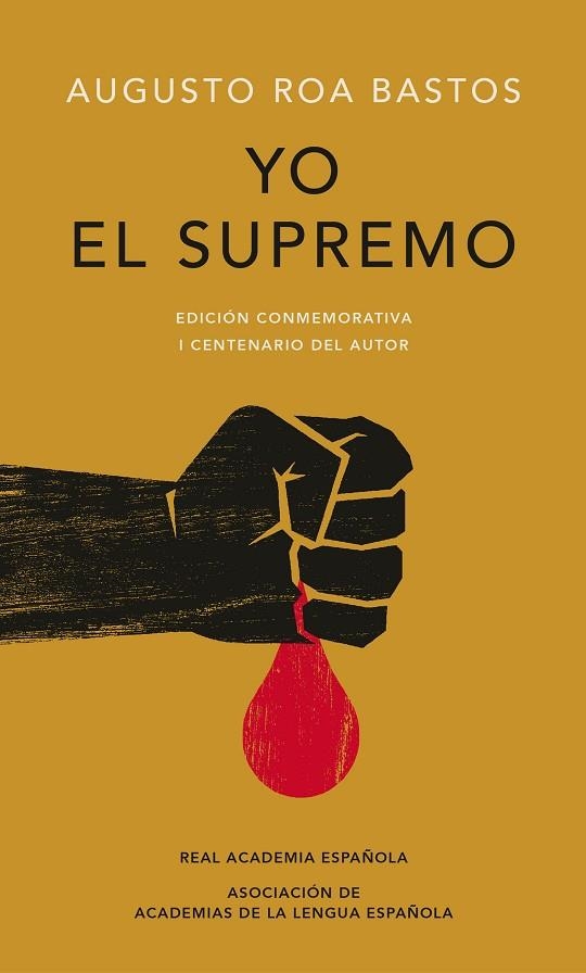 YO EL SUPREMO | 9788420479774 | ROA BASTOS, AUGUSTO | Llibreria La Gralla | Librería online de Granollers