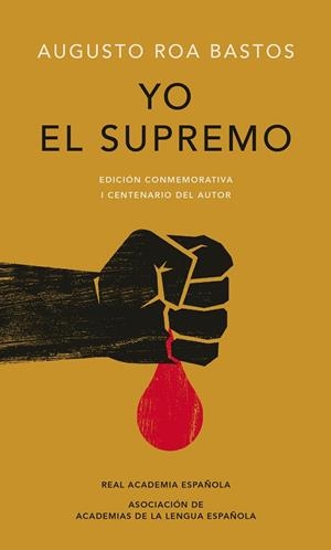 YO EL SUPREMO | 9788420479774 | ROA BASTOS, AUGUSTO | Llibreria La Gralla | Librería online de Granollers