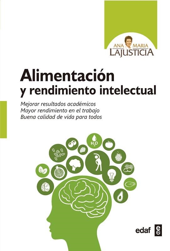 ALIMENTACION Y RENDIMIENTO INTELECTUAL | 9788441437944 | LAJUSTICIA, ANA MARIA | Llibreria La Gralla | Librería online de Granollers