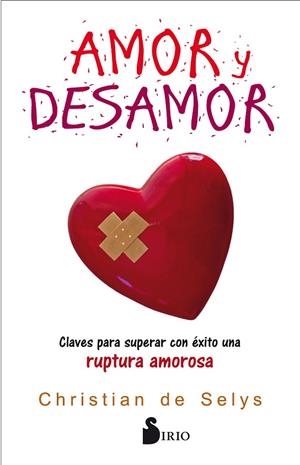 AMOR Y DESAMOR | 9788417030391 | DE SELYS LLORET, CHRISTIAN | Llibreria La Gralla | Llibreria online de Granollers