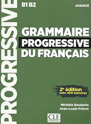 GRAMMAIRE PROGRESSIVE DU FRANÇAIS NIVEAU AVANCE  LIVRE + CD - 2ÈME ÉDITION | 9782090382082 | VV. AA. | Llibreria La Gralla | Librería online de Granollers