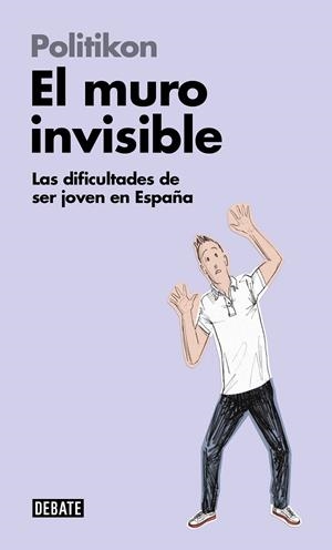 MURO INVISIBLE, EL | 9788499927725 | POLITIKON | Llibreria La Gralla | Librería online de Granollers