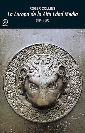 EUROPA DE LA ALTA EDAD MEDIA, LA | 9788446012672 | COLLINS, ROGER | Llibreria La Gralla | Llibreria online de Granollers