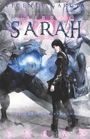 LIBRO DE SARAH 3 EL CAPÍTULO PERDIDO | 9788416961580 | GARCÍA, VICENTE | Llibreria La Gralla | Llibreria online de Granollers