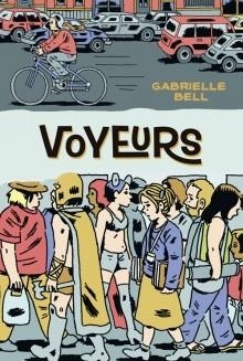 VOYEURS | 9788416400836 | BELL, GABRIELLE | Llibreria La Gralla | Librería online de Granollers