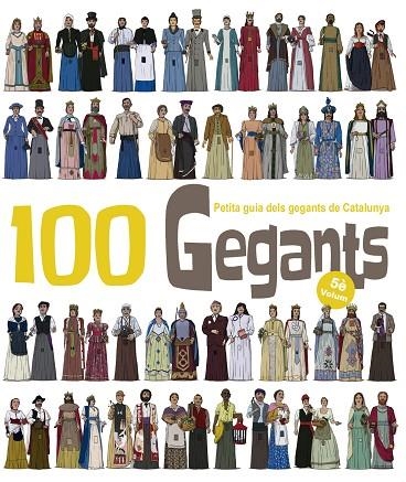 100 GEGANTS VOLUM 5 | 9788417000394 | GARRIDO RAMOS, AITOR | Llibreria La Gralla | Llibreria online de Granollers