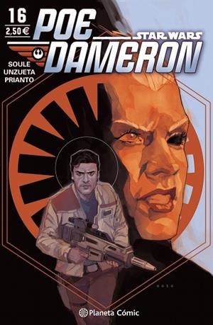 STAR WARS POE DAMERON 16 | 9788491461760 | SOULE, CHARLES/NOTO, PHIL | Llibreria La Gralla | Librería online de Granollers