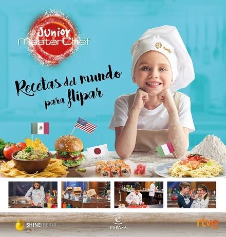 RECETAS DEL MUNDO PARA FLIPAR | 9788467050073 | SHINE/RTVE | Llibreria La Gralla | Librería online de Granollers