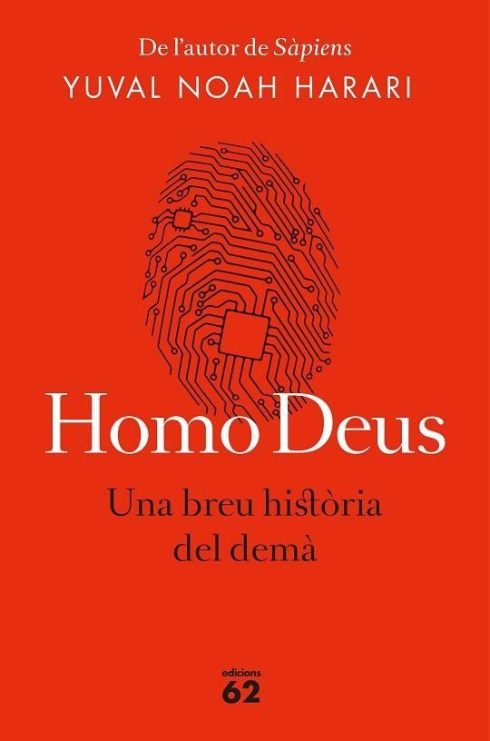HOMO DEUS (EDICIÓ RÚSTICA) | 9788429776515 | NOAH HARARI, YUVAL | Llibreria La Gralla | Llibreria online de Granollers