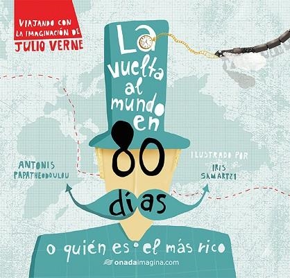 VUELTA AL MUNDO EN 80 DÍAS, LA | 9788417050283 | SAMARTZI, IRIS/PAPATHEODOULOU, ANTONIS | Llibreria La Gralla | Llibreria online de Granollers