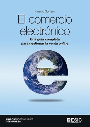 COMERCIO ELECTRONICO, EL | 9788417024673 | SOMALO, IGNACIO | Llibreria La Gralla | Librería online de Granollers