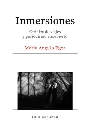 INMERSIONES | 9788491680260 | ANGULO EGEA, MARÍA | Llibreria La Gralla | Librería online de Granollers