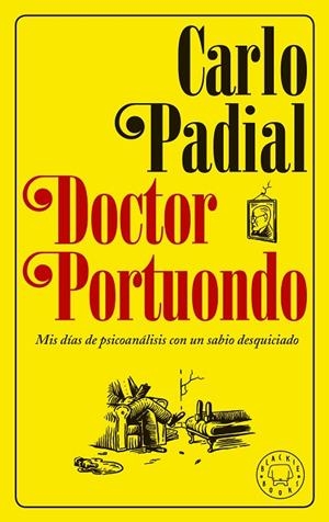 DOCTOR PORTUONDO | 9788417059439 | PADIAL, CARLO | Llibreria La Gralla | Librería online de Granollers
