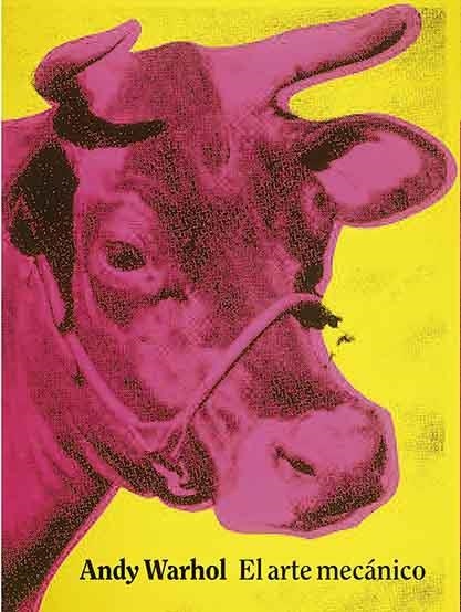 ARTE MECANICO, EL  | 9788417048358 | WARHOL, ANDY | Llibreria La Gralla | Librería online de Granollers