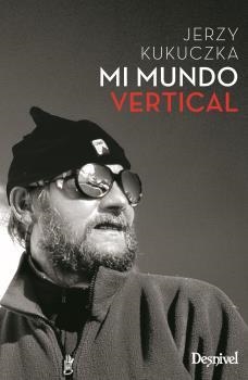 MI MUNDO VERTICAL | 9788498294064 | KUKYCZKA,JERZY | Llibreria La Gralla | Librería online de Granollers