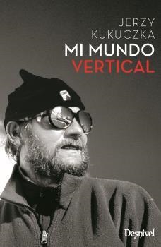 MI MUNDO VERTICAL | 9788498294064 | KUKYCZKA,JERZY | Llibreria La Gralla | Llibreria online de Granollers