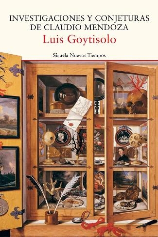 INVESTIGACIONES Y CONJETURAS DE CLAUDIO MENDOZA | 9788417151256 | GOYTISOLO, LUIS | Llibreria La Gralla | Llibreria online de Granollers