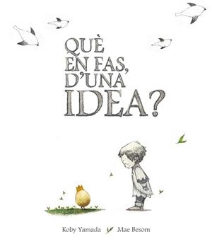 QUE EN FAS D'UNA IDEA? | 9788416490424 | YAMADA, KOBY | Llibreria La Gralla | Llibreria online de Granollers