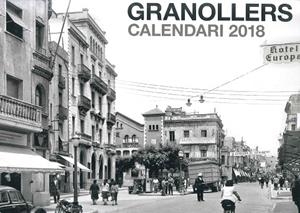 CALENDARI GRANOLLERS 2018 | 8415001045509 | EFADOS | Llibreria La Gralla | Librería online de Granollers