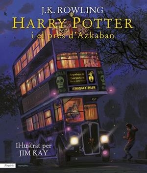 HARRY POTTER I EL PRES D'AZKABAN (EDICIÓ IL·LUSTRADA) | 9788417016128 | ROWLING, J.K. | Llibreria La Gralla | Librería online de Granollers