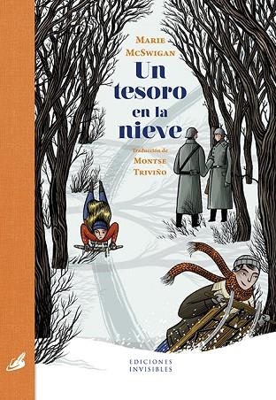 UN TESORO EN LA NIEVE | 9788494707032 | MCSWIGAN, MARIE | Llibreria La Gralla | Librería online de Granollers