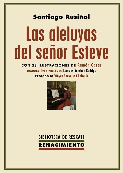 ALELUYAS DEL SEÑOR ESTEVE, LAS | 9788417266103 | RUSIÑOL, SANTIAGO | Llibreria La Gralla | Llibreria online de Granollers