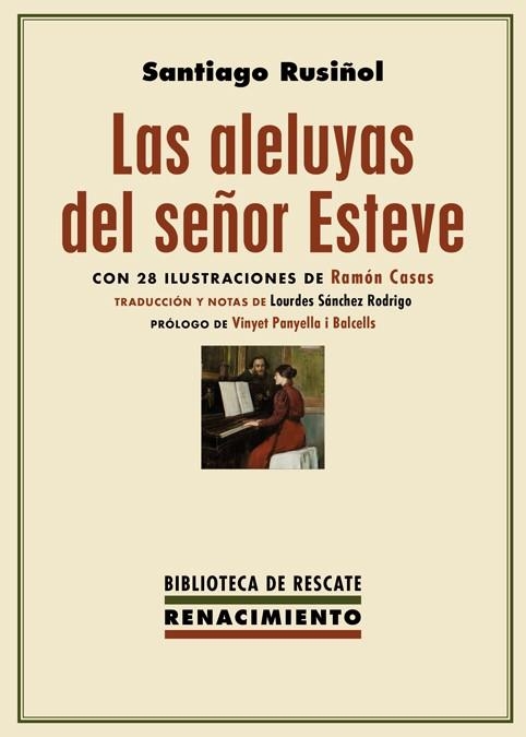 ALELUYAS DEL SEÑOR ESTEVE, LAS | 9788417266103 | RUSIÑOL, SANTIAGO | Llibreria La Gralla | Librería online de Granollers