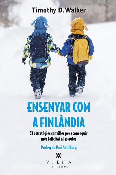 ENSENYAR COM A FINLÀNDIA | 9788483309711 | WALKER, TIMOTHY D. | Llibreria La Gralla | Llibreria online de Granollers