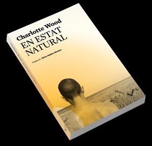 EN ESTAT NATURAL | 9788494677540 | WOOD, CHARLOTTE | Llibreria La Gralla | Librería online de Granollers