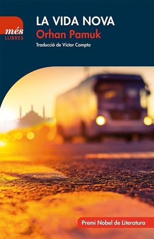 VIDA NOVA, LA | 9788494692987 | PAMUK, ORHAN | Llibreria La Gralla | Librería online de Granollers