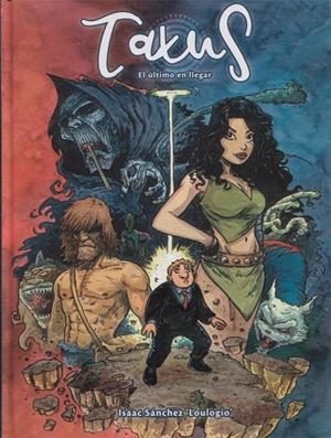 TAXUS: EL ÚLTIMO EN LLEGAR | 9788416961641 | LOULOGIO | Llibreria La Gralla | Llibreria online de Granollers