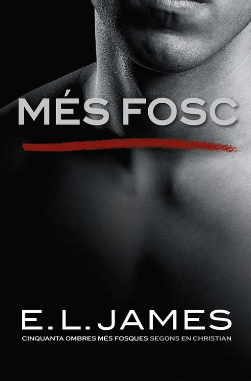 MÉS FOSC  | 9788416930562 | JAMES, E.L.  | Llibreria La Gralla | Llibreria online de Granollers