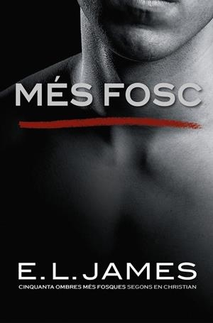 MÉS FOSC  | 9788416930562 | JAMES, E.L.  | Llibreria La Gralla | Librería online de Granollers