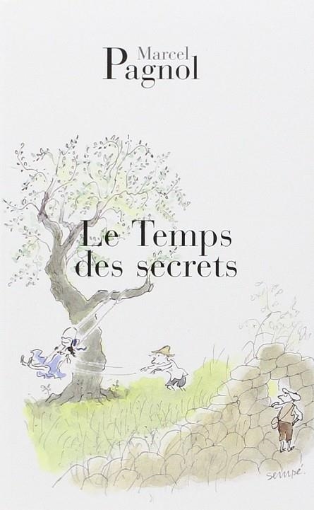 TEMPS DES SECRETS | 9782877065092 | PAGNOL, MARCEL | Llibreria La Gralla | Llibreria online de Granollers