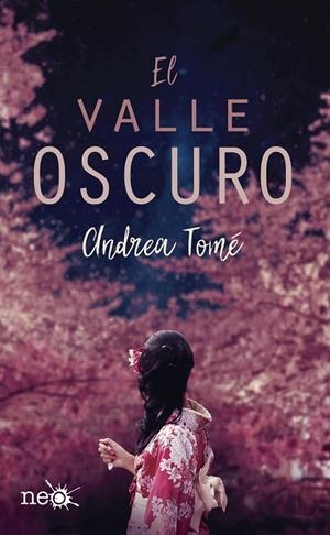 VALLE OSCURO, EL | 9788417114206 | TOMÉ YÁÑEZ, MARÍA ANDREA | Llibreria La Gralla | Llibreria online de Granollers