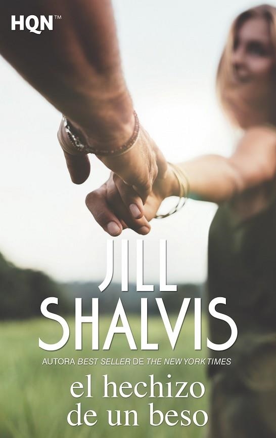 HECHIZO DE UN BESO, EL (BOLSILLO) | 9788468799858 | SHALVIS, JILL | Llibreria La Gralla | Librería online de Granollers