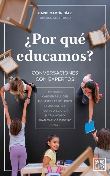 POR QUÉ EDUCAMOS? | 9788416894727 | MARTÍN DÍAZ, DAVID | Llibreria La Gralla | Librería online de Granollers