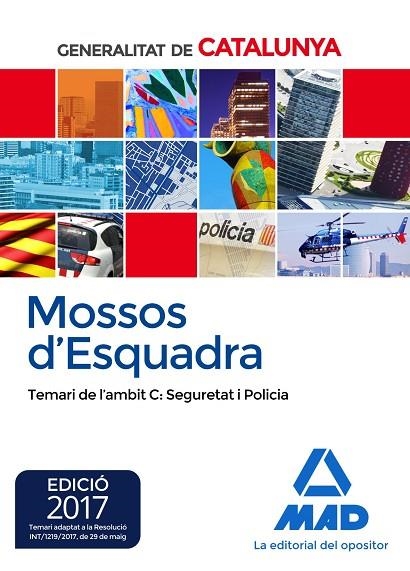 MOSSOS D`ESQUADRA. TEMARI DE L´AMBIT C: SEGURETAT I POLICIA | 9788414208571 | AA.VV. | Llibreria La Gralla | Llibreria online de Granollers