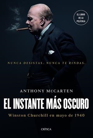 INSTANTE MAS OSCURO, EL  | 9788417067472 | MCCARTEN, ANTHONY | Llibreria La Gralla | Llibreria online de Granollers