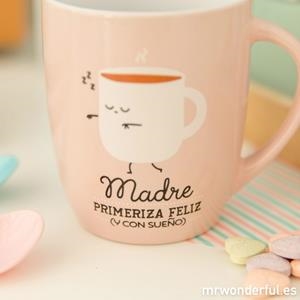 TASSA "MADRE PRIMERIZA FELIZ Y CON SUEÑO" | 8435460708791 | MR. WONDERFUL | Llibreria La Gralla | Librería online de Granollers
