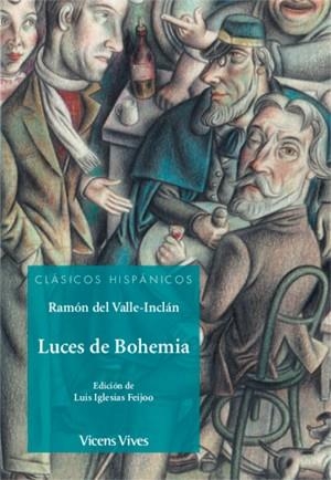 LUCES DE BOHEMIA | 9788468244600 | VALLE-INCLÁN, RAMÓN M.ª DEL | Llibreria La Gralla | Librería online de Granollers
