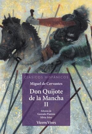 DON QUIJOTE DE LA MANCHA -PARTE 2 (CLASICOS HISP) | 9788468252452 | PONTON GIJON, GONZALO/IRISO ARIZ, SILVIA/VASILEV, SVETLIN/SANCHEZ AGUILAR, AGUSTIN/ANTON GARCIA, FRA | Llibreria La Gralla | Llibreria online de Granollers