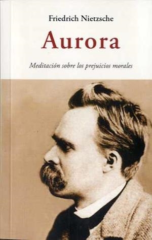 AURORA | 9788497165723 | NIETZSCHE, FRIEDRICH | Llibreria La Gralla | Llibreria online de Granollers