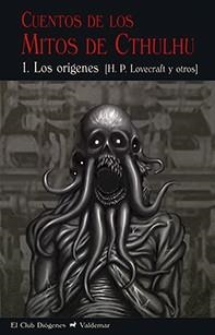 CUENTOS DE LOS MITOS DE CTHULHU 1 | 9788477028680 | LOVECRAFT, HOWARD PHILLIPS/Y OTROS | Llibreria La Gralla | Llibreria online de Granollers
